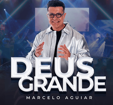 DEUS GRANDE